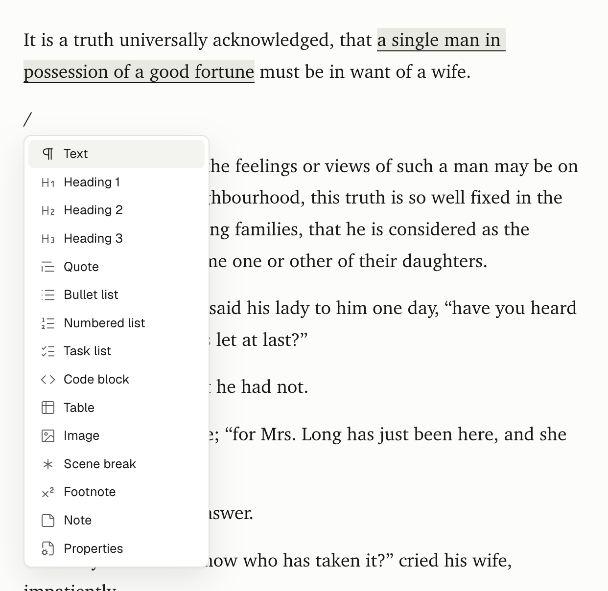 The slash menu listing text, headings, quote, lists, code block, table, image, scene break, footnote, note and properties